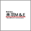 株式会社　未羽Ｍ＆Ｅ